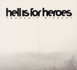 Hell Is For Heroes : Transmit Disrupt